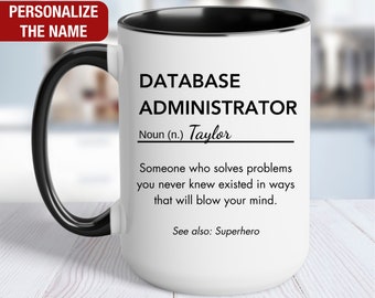 Database Administrator Definition Mug Personalized, Database Administrator Gift, Database Administrator Mug, Gift For Database Administrator