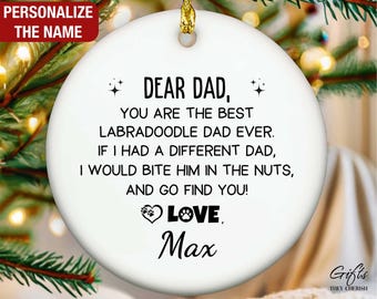 Labradoodle Ornament, You Are the Best Labradoodle Dad Ever, Labradoodle Dad Ornament, Labradoodle Custom Ornament, Labradoodle Lover Gift