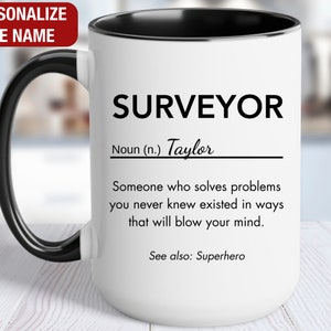 Surveyor Personalized Gift, Surveyor Definition Mug, Surveyor Coffee Cup, Custom Gift for Surveyor, Surveyor Coffee Mug