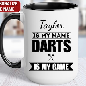 Darts Is My Game Personalized Mug, Custom Darts Mug, Darts Gifts, Darts Coffee Cup, Darts Coffee Mug