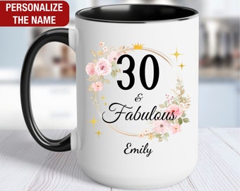 30th Birthday Gift for Her Personalized, 30 and Fabulous, Gift for 30 Year Old Birthday, 30 Fabulous Mug, 30th Birthday Gift for Women