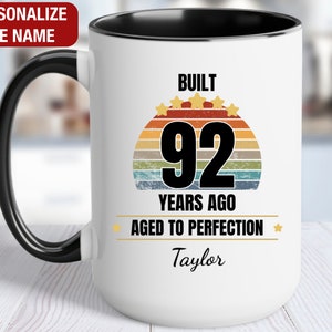92nd Birthday Gift Personalized Mug, Built 92 Years Ago Vintage, Gift for 92 Year Old Birthday, 92nd Birthday for Him, 92nd Birthday for Her