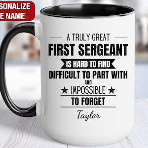 First Sergeant Personalized Gift, First Sergeant Thank You Mug, First Sergeant Cup, First Sergeant Retirement Farewell Gift