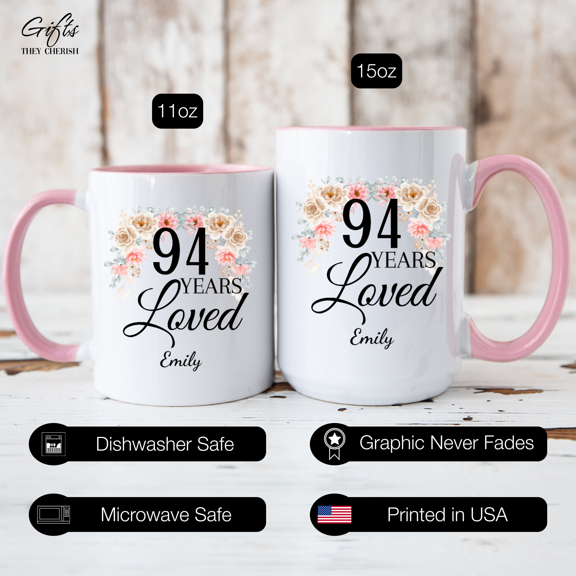 94th Birthday Gift for Her Personalized, 94 Years Loved Mug, Gift for 94  Year Old Birthday, 94 and Loved, 94th Birthday Gift for Women