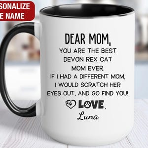 Devon Rex Cat Coffee Mug, You Are the Best Devon Rex Cat Mom Ever, Devon Rex Cat Owner Gift, Devon Rex Cat Coffee Cup