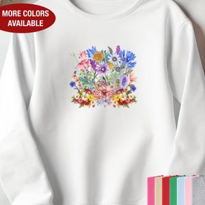 Wildflower Sweatshirt for Women, Wildflower Gift for Her, Wildflower Crewneck Sweatshirt, Wildflower Gifts for Women