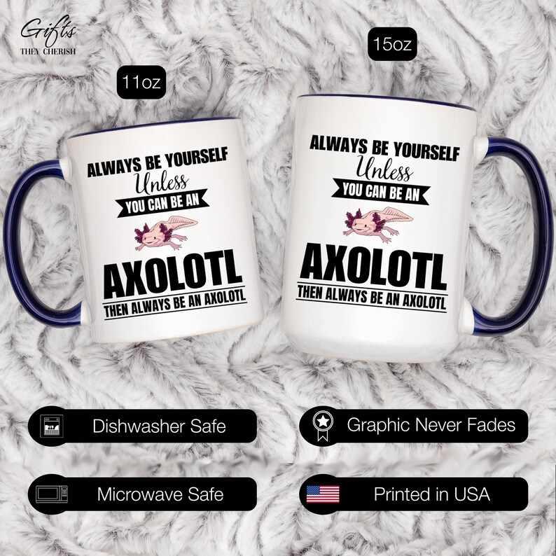 Taza de axolotl, taza de café de axolotl, sé siempre tú mismo a menos que puedas ser un axolotl, entonces sé siempre un axolotl, regalo divertido de axolotl imagen 10