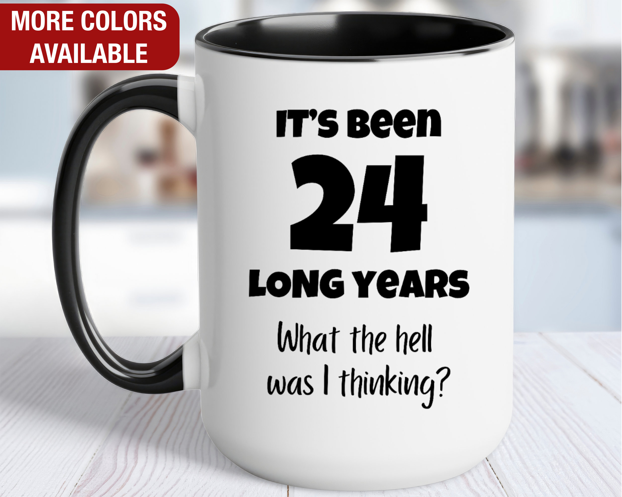 24 Year Work Anniversary Funny Gift, 24 Long Years What Was
