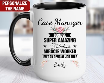 Case Manager Personalized Gift for Her, Case Manager Mug for Women, Case Manager Coffee Cup, Custom Gift for Case Manager