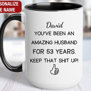 53rd Wedding Anniversary Gift for Him Personalized, 53rd Anniversary Gift for Him, 53 Year Anniversary Gift for Husband, 53 Anniversary Mug