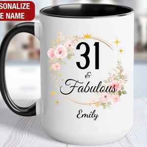 31st Birthday Gift for Her Personalized, 31 and Fabulous, Gift for 31 Year Old Birthday, 31 Fabulous Mug, 31st Birthday Gift for Women