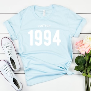 Vintage 30th birthday shirt, 1994 birthday shirt , gift for her