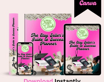 The Etsy Seller's Guide to Success Planner - PLR - Editable