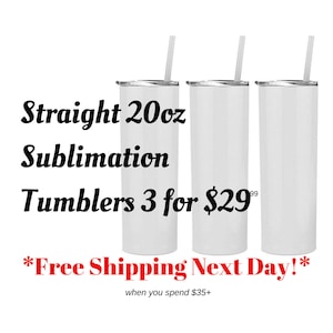 Straight Sublimation Tumbler pack / White Blank Tumblers / Sublimation Cups / 20oz / Tumblers Free Shipping Eligible 2 +