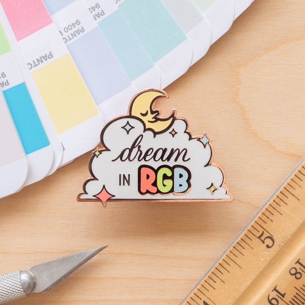 Dream in RGB Hard Enamel Pin