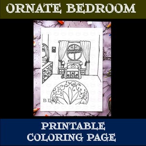 Adult Coloring Page-Ornate Bedroom Printable Coloring-Coloring Page-Line Art-Cartoon Illustration-Hand Drawn Original Artwork
