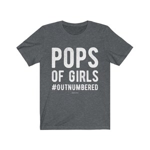 Pops von Mädchen in Unterzahl Shirt, Männer lustige Papa Papa Opa Zitat Witze Geburtstag Ehemann Vatertagsgeschenk von Tochter
