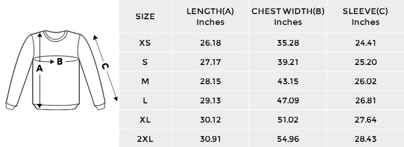 May include: Size chart for a sweatshirt with measurements in inches for length, chest width, and sleeve length. Sizes include XS, S, M, L, XL, and 2XL.