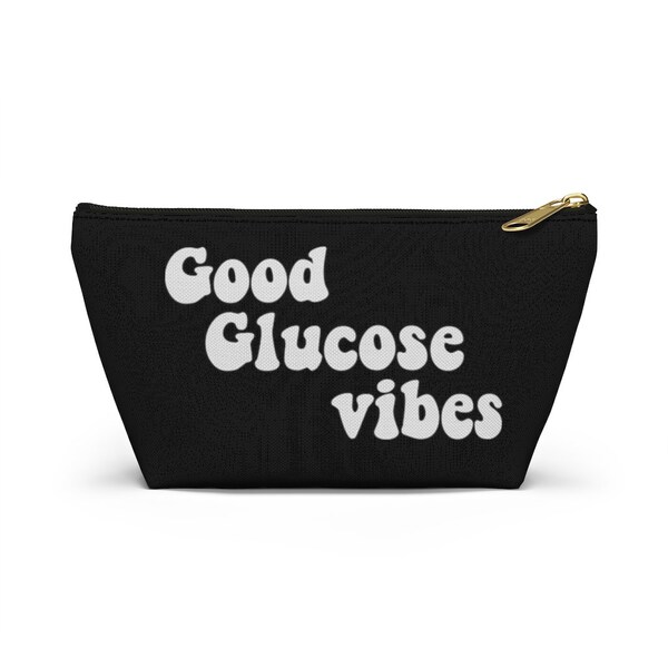 Good Glucose Vibes, Diabetes Supply Bag Diabetic Type 1 One, Type 2 Stuff Funny Awareness Travel Accessory Zipper Pouch w T-bottom Gift