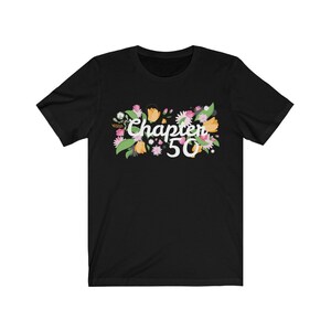 Chapter 50 Birthday Shirt, Flowers Floral Vintage Women Funny Party Gift Ideas Born in 1970 50 Tee