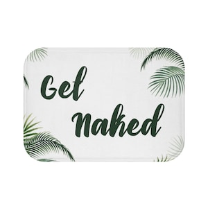 Funny Bath Mat Get Naked Shower Bathroom Mat Tropical Palm - Etsy
