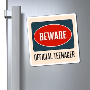 Beware Official Teenager Magnets, Caution Teenage Boys Girls Danger Gift 13 Year Old 13th Birthday Party Funny Locker Fridge Car