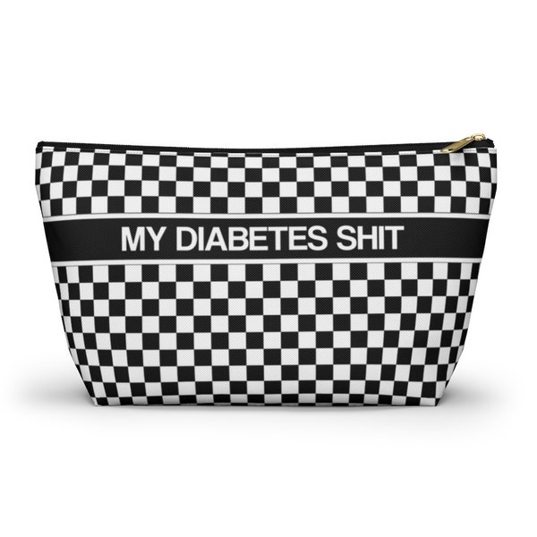 My Diabetes Shit Bag, Fun Diabetic Supply Case, Black and White, Checkered Accessory, Type 1, Zipper Pouch Bag w T-bottom