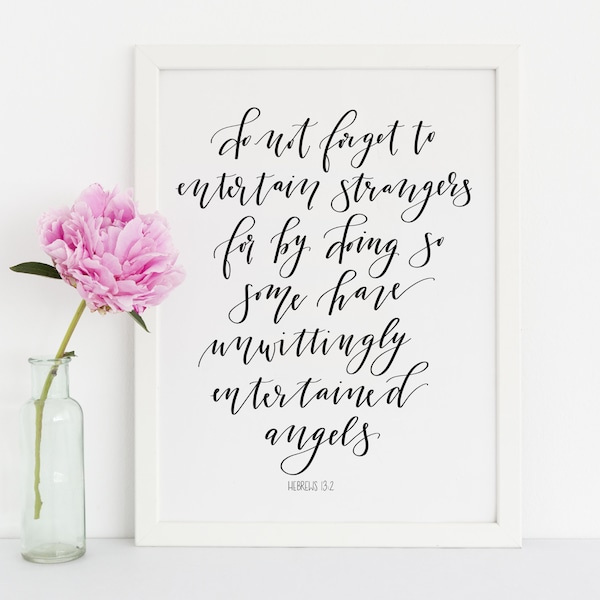 Hebrews 13:2 Printable Bible Verse, Hand-Lettered calligraphy print, Scripture