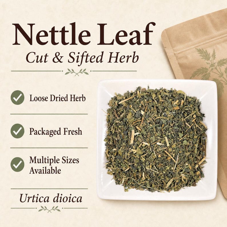 May include: A square white bowl filled with cut and sifted green nettle leaf herb. Text reads Nettle Leaf, Cut & Sifted Herb, Loose Dried Herb, Packaged Fresh, Multiple Sizes Available, and Urtica dioica. A brown paper pouch is visible on the right.