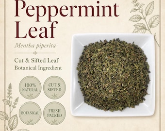 Peppermint Leaf | Mentha × piperita | Cut & Sifted Herbal Tea Ingredient | Wild Crafted