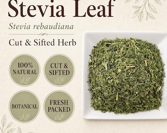 Stevia Leaf | Stevia rebaudiana | Cut & Sifted Sweet Herb | Wild Crafted