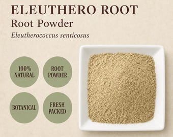 Eleuthero Root Powder | Eleutherococcus senticosus | Fine Botanical Powder
