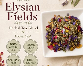 Elysian Fields Herbal Tea | Blue Lotus | Botanicals | Loose Leaf Blend