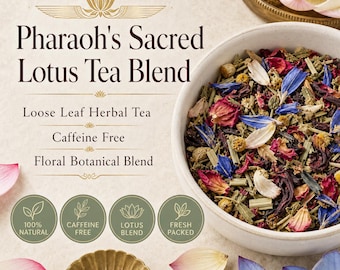 Pharaoh's Sacred Herbal Tea Blend | Blue, White, Sacred Lotus | Chamomile | Passion Flower | Damiana