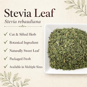 Stevia Leaf | Stevia rebaudiana | Cut & Sifted Sweet Herb | Wild Crafted image 3