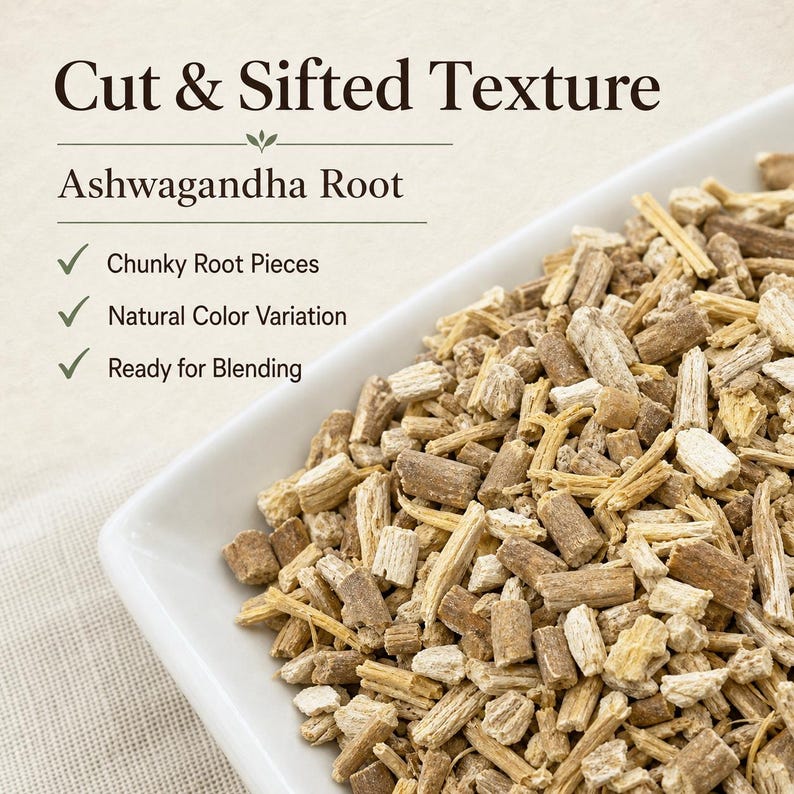 May include: Cut and sifted Ashwagandha root pieces in a white bowl. Text reads: Cut & Sifted Texture, Ashwagandha Root, Chunky Root Pieces, Natural Color Variation, Ready for Blending. The root pieces are tan, beige, and light brown in color.