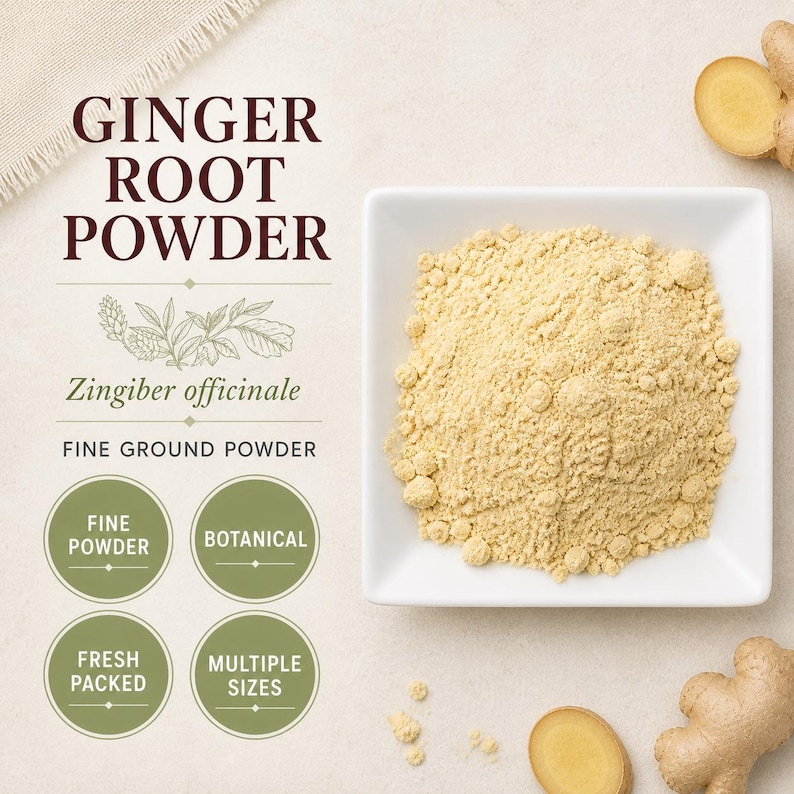 May include: A square white bowl filled with light yellow ginger root powder, accompanied by fresh ginger root pieces. Text reads: GINGER ROOT POWDER, Zingiber officinale, FINE GROUND POWDER, FINE POWDER, BOTANICAL, FRESH PACKED, MULTIPLE SIZES.