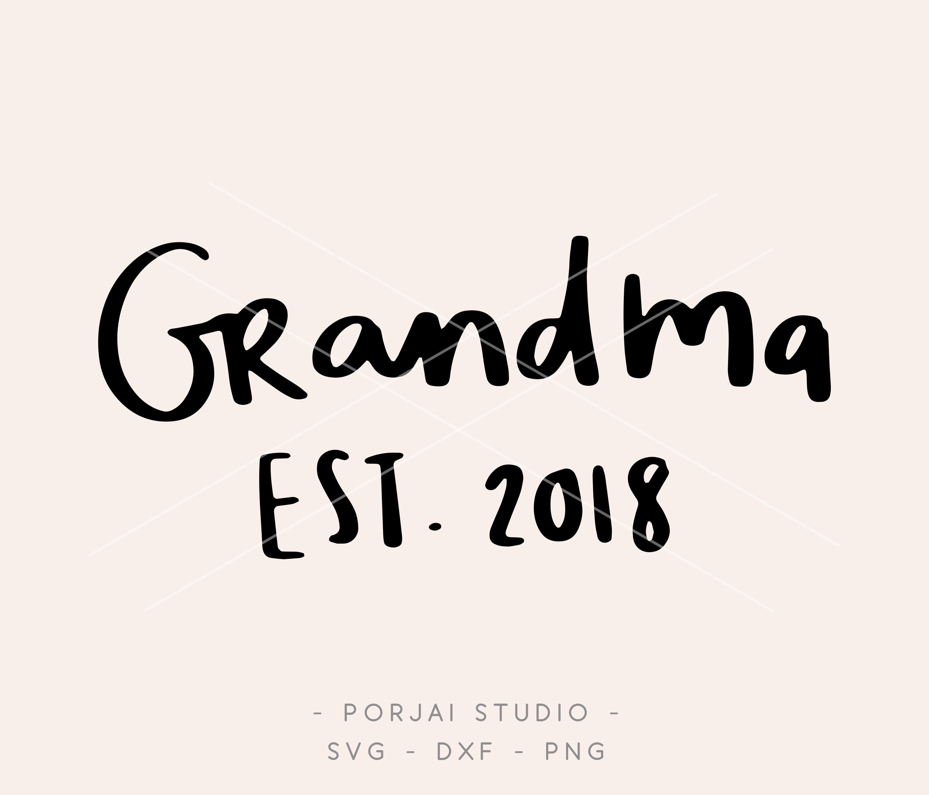 Download Grandma Est.2018 SVG DXF PNG Grandma Svg Cricut and | Etsy