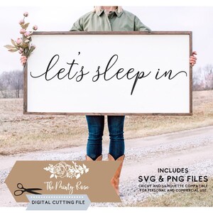 Vamos a dormir en svg, dormitorio DIY decoración, signo de madera, dormitorio principal, decoración de la granja, rústico svg, archivos de corte png para Cricut y silueta