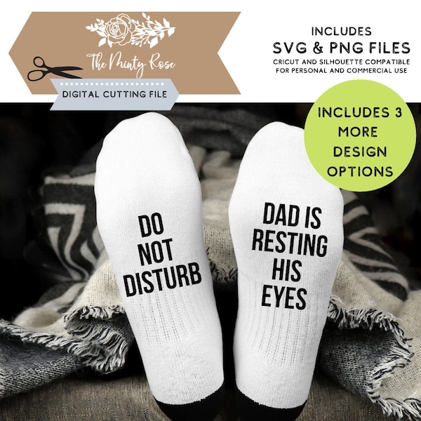 Do not disturb Dad is resting his eyes svg, Sock design for dad, mini bundle, Father's Day svg, Gift ideas for dad, svg png cutting files