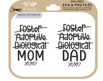 Foster adoptive Biological svg, Mom and Dad svg, adoption, foster, adoption day, Family adoption Day, png, svg, cutting files