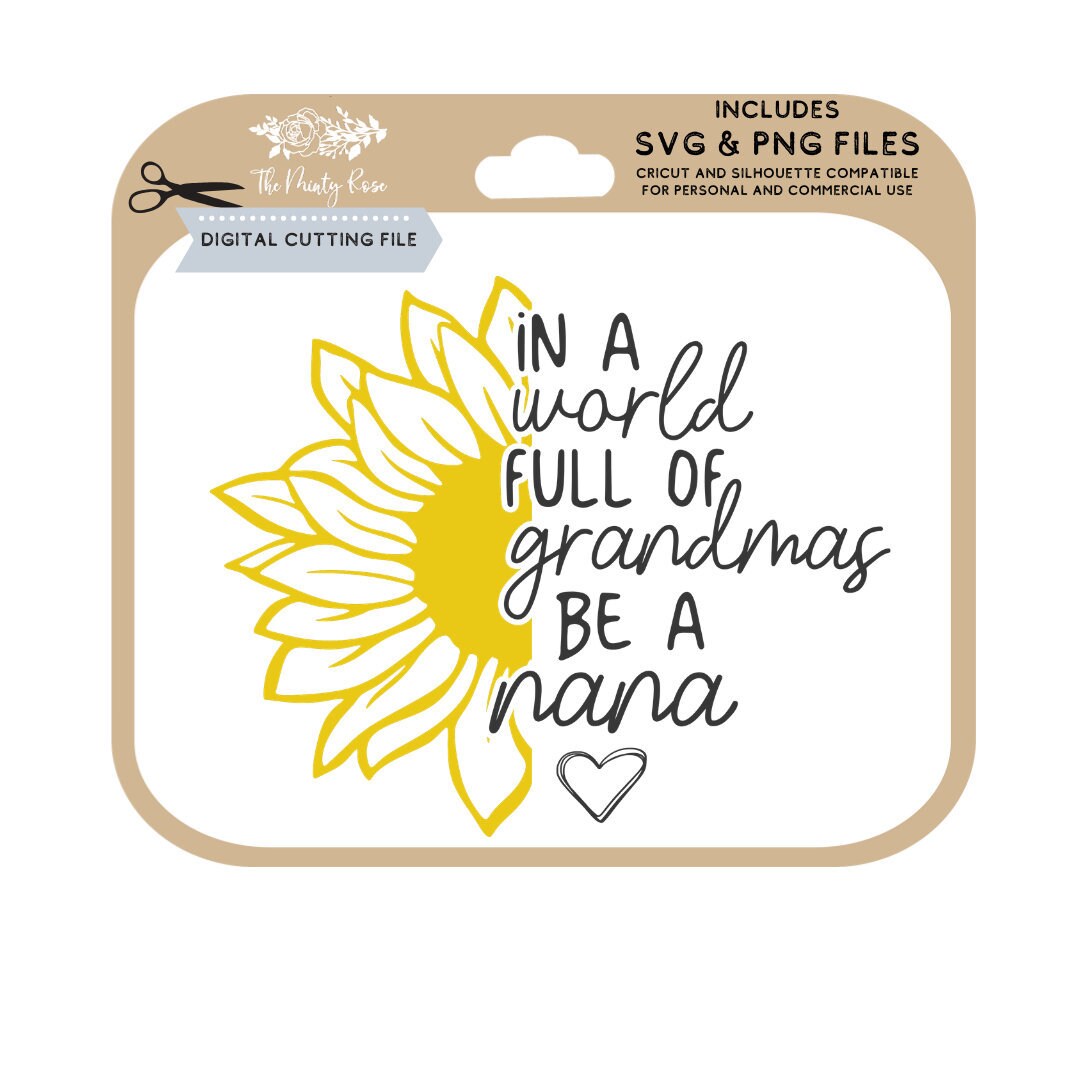 Free Free Sunflower Nana Svg 642 SVG PNG EPS DXF File