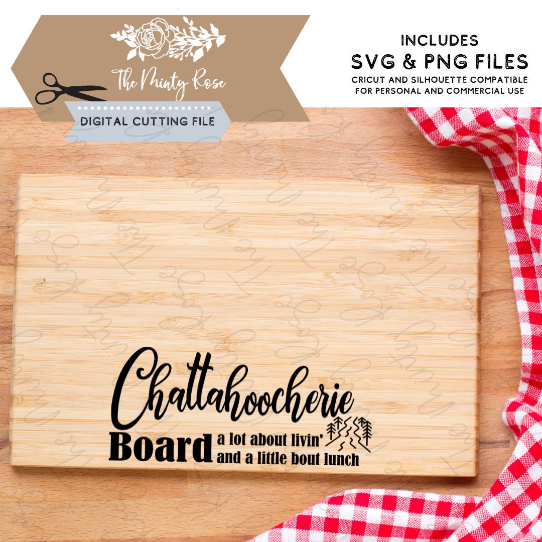 Chattahoocherie board svg, Funny Charcuterie board svg, adult humor, svg,  png, cutting files for cricut & silhouette