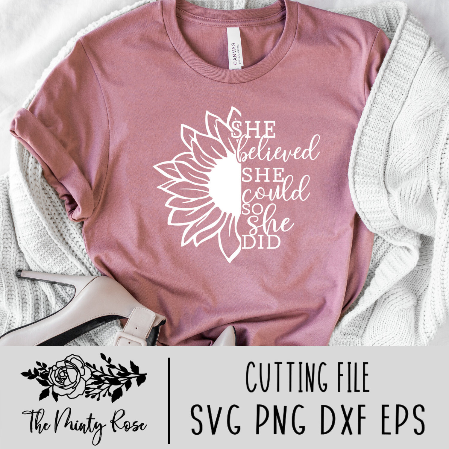 Download Sunflower Svg She Believed She Could So She Did Motivational Etsy