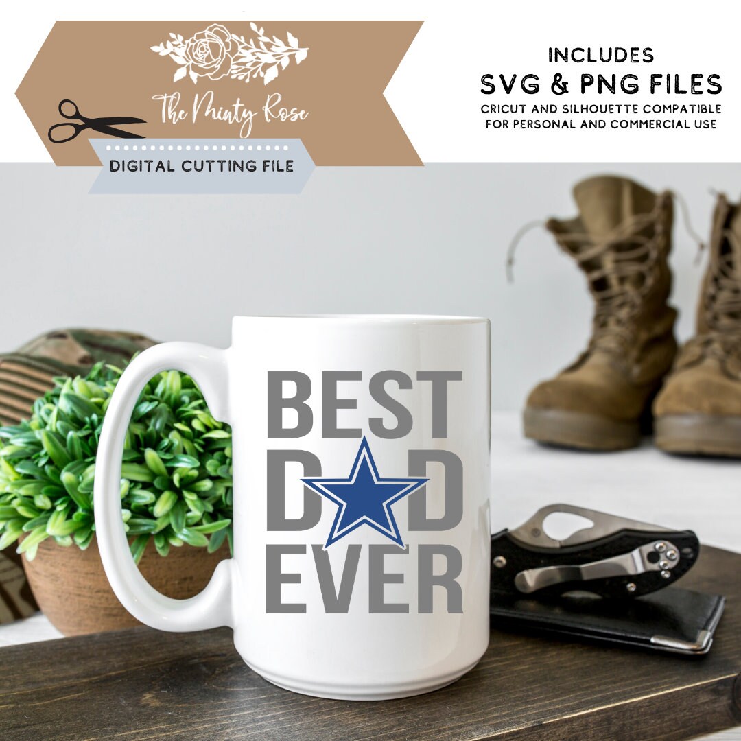 Best Dad Ever Svg Dad Bundle Star Texas Fathers Day Etsy