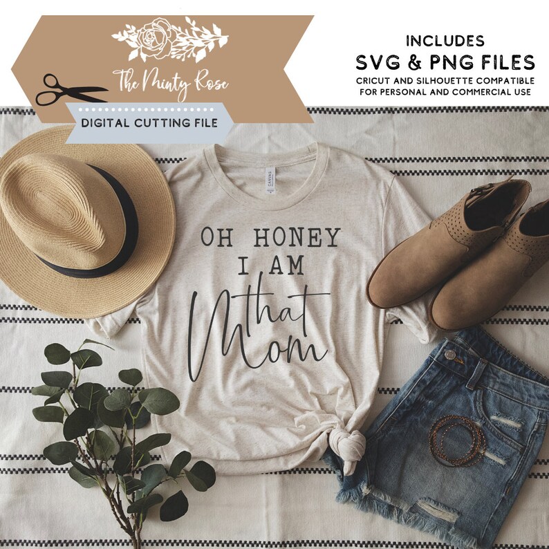 Download Oh honey I am that mom svg mom svg funny mom svg shirt | Etsy