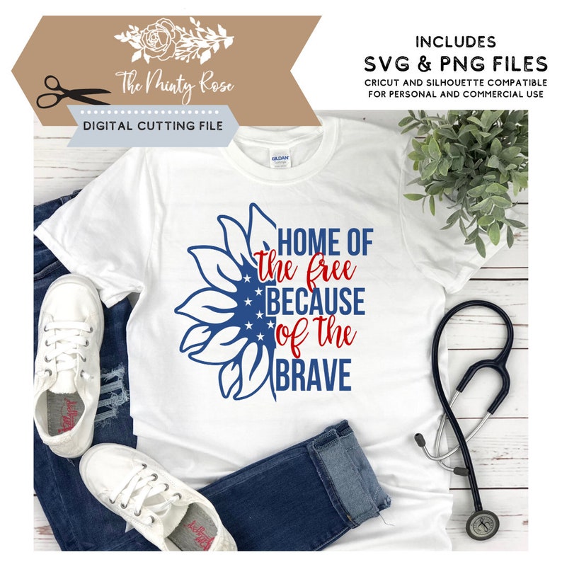Sunflower SVG Home of the free because of the brave svg ...