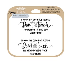 Don't touch the baby svg, autositz tag, no touching baby svg, don't touch svg, new baby, svg, png plotterdatei für Cricut & silhouette