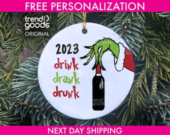 Drink Drank Drunk Christmas Ornament, Grinch Hand Ornament, Grinch 2023 Ornament, Dr. Seuss Funny Ornament, Dr. Seuss Christmas Ornament