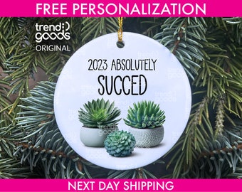 2023 Absolutely Succed, 2023 Sucked Ornament, Worst Year Ornament, Terrible Year Ornament, Bad Year Keepsake Ornament, Worst Memory Ornament